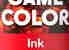 Game Color Ink