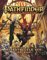 Pathfinder Ausbauregeln 8: Intrigen (TB)