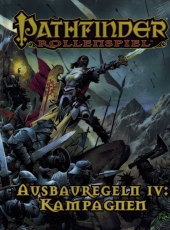 Pathfinder Ausbauregeln 4: Kampagnen (TB)