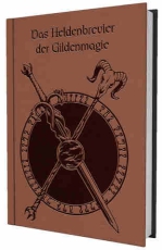 Das Heldenbrevier der Gildenmagie