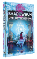 Shadowrun 6.0 Verlustsicherung