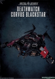 39-12 Deathwatch Corvus Blackstar