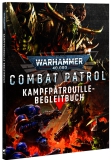 40-02 WH40K Kampfpatrouille Begleitbuch 11te dt.